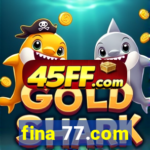 fina 77.com
